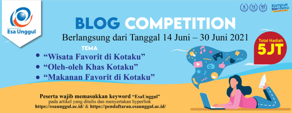 Blog Competition Universitas EsaUnggul