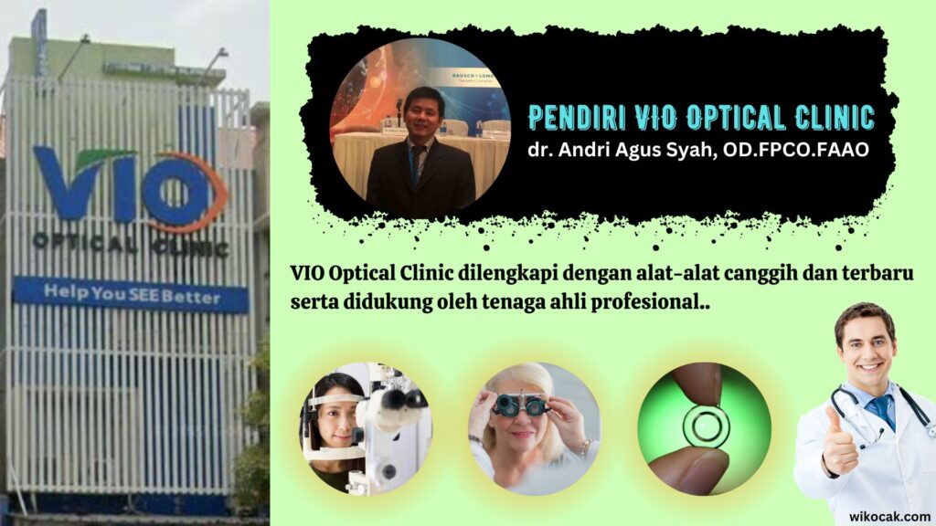 Pendiri VIO Optical Clinic